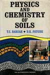 NewAge Physics and Chemistry of Soils